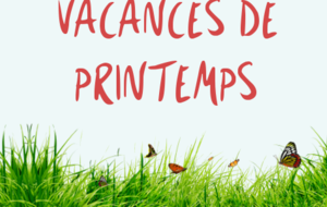 Vacances de Printemps