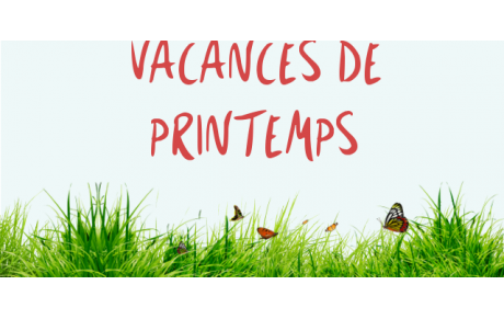 Vacances de Printemps