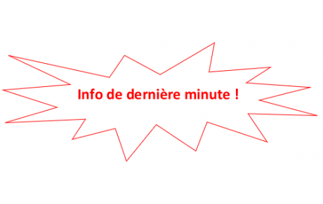 Information de dernière minute !