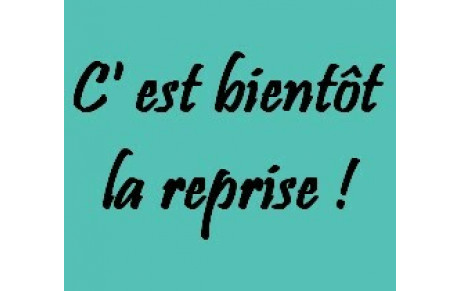 Une reprise en douceur après la trêve estivale !